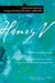 Henry V by William Shakespeare
