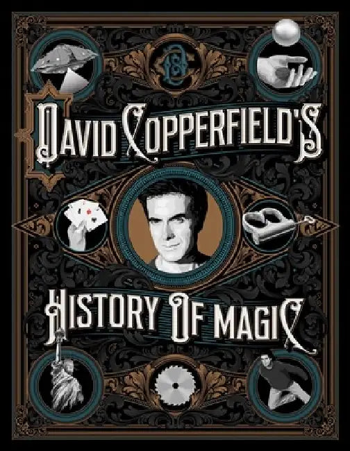 David Copperfield's History of Magic by David Copperfield