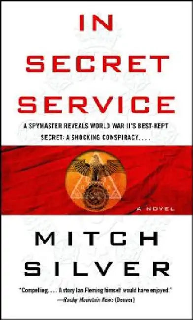 In Secret Service by Mitch Silver