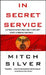 In Secret Service by Mitch Silver