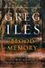 Blood Memory by Greg Iles