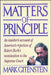 Matters of Principle: An Insider's Account of America's Rejection of Robert Bork's Nomination to the Supreme Court by Mark Gitenstein