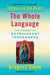 The Whole Language: The Power of Extravagant Tenderness by Gregory Boyle