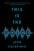 This Is the Voice by John Colapinto