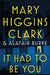 It Had to Be You by Mary Higgins Clark