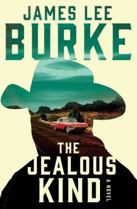 The Jealous Kind by James Lee Burke