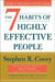 The 7 Habits of Highly Effective People: Revised and Updated: Powerful Lessons in Personal Change by Stephen R. Covey