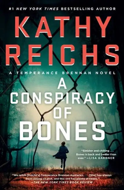 A Conspiracy of Bones, Volume 19 by Kathy Reichs