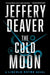 The Cold Moon by Jeffery Deaver