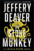 The Stone Monkey by Jeffery Deaver