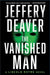 The Vanished Man by Jeffery Deaver
