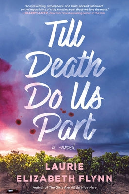 Till Death Do Us Part by Laurie Elizabeth Flynn