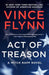 Act of Treason by Vince Flynn