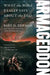 Armageddon: What the Bible Really Says about the End by Bart D. Ehrman