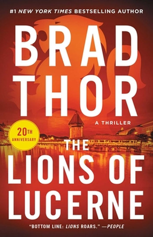 The Lions of Lucerne by Brad Thor