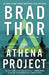The Athena Project by Brad Thor