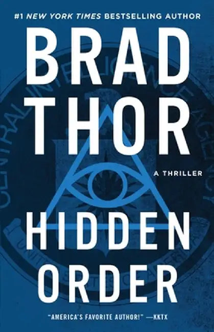 Hidden Order, Volume 12: A Thriller by Brad Thor