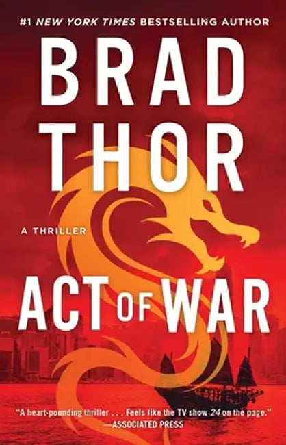 Act of War, Volume 13: A Thriller by Brad Thor