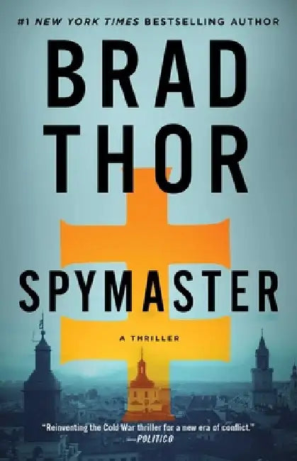 Spymaster, 17: A Thriller by Brad Thor