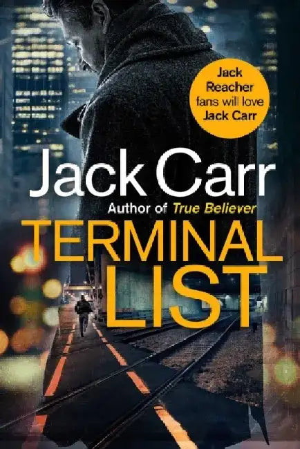 The Terminal List by Jack Carr