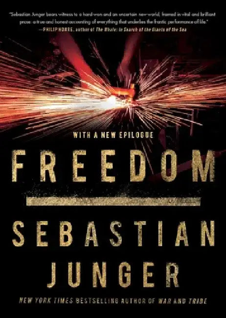 Freedom by Sebastian Junger