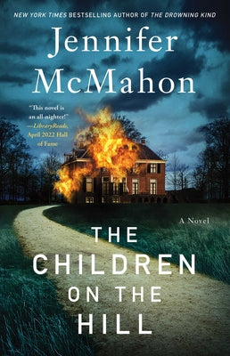 The Children on the Hill by Jennifer McMahon