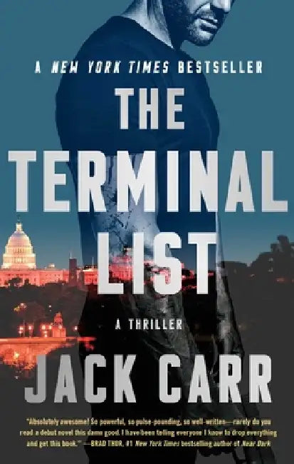 The Terminal List: A Thriller by Jack Carr