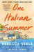 One Italian Summer by Rebecca Serle