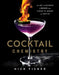Cocktail Chemistry: The Art and Science of Drinks from Iconic TV Shows and Movies by Nick Fisher