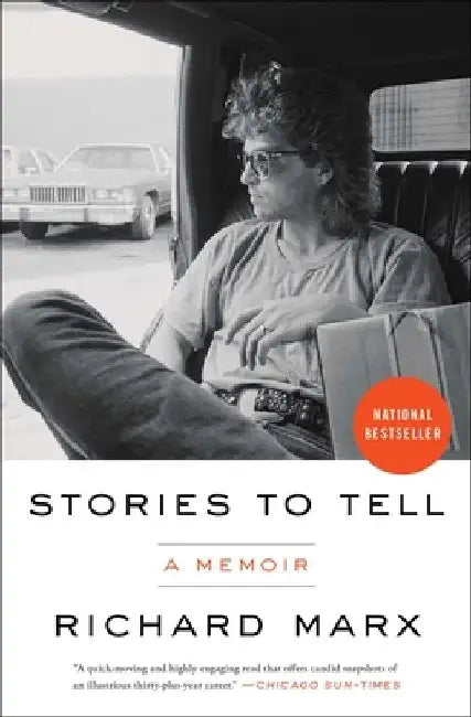 Stories to Tell: A Memoir by Richard Marx