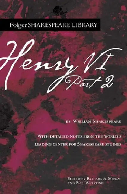 Henry VI Part 2 by William Shakespeare