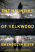 The Haunting of Velkwood by Gwendolyn Kiste