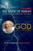 The Book of Pslams: 97 Divine Diatribes on Humanity's Total Failure by God
