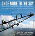 Once More to the Sky: The Rebuilding of the World Trade Center by Scott Raab, Joe Woolhead