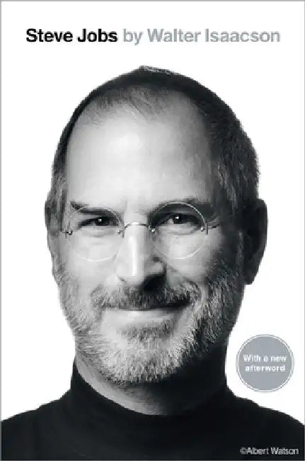 Steve Jobs by Walter Isaacson