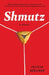 Shmutz by Felicia Berliner