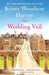 The Wedding Veil by Kristy Woodson Harvey