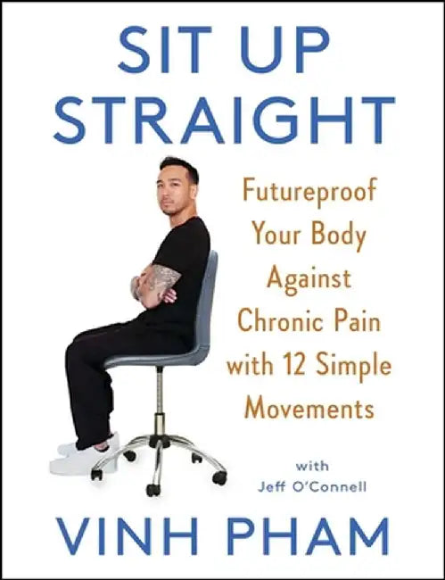 Sit Up Straight by Pham