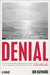Denial by Jon Raymond