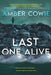 Last One Alive: A Thriller by Amber Cowie