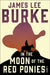 In the Moon of Red Ponies by Burke, James Lee