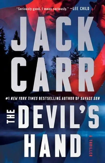 The Devil's Hand: A Thrillervolume 4 by Jack Carr