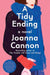 A Tidy Ending by Joanna Cannon