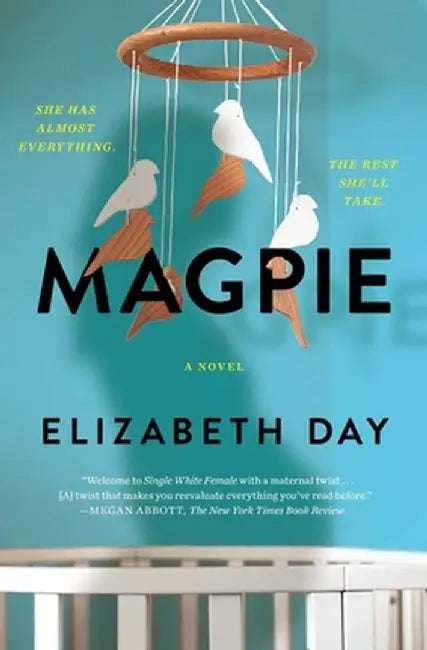 Magpie by Elizabeth Day