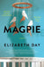 Magpie by Elizabeth Day