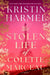 The Stolen Life of Colette Marceau by Kristin Harmel