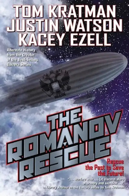 The Romanov Rescue by Tom Kratman