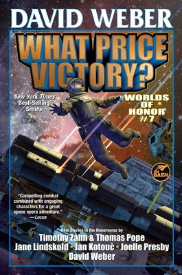 What Price Victory? by David Weber