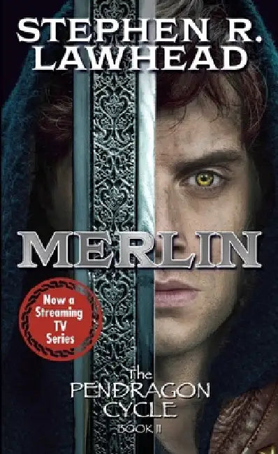 Merlin by Stephen Lawhead