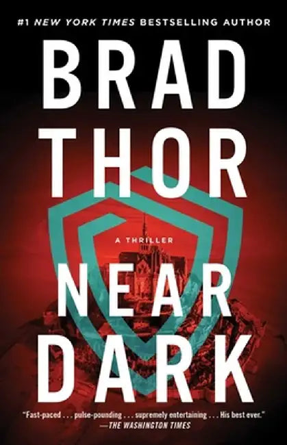 Near Dark: A Thrillervolume 19 by Brad Thor